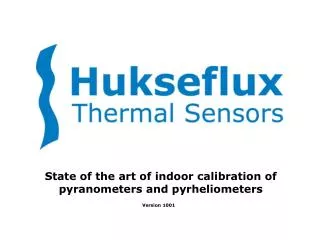 State of the art of indoor calibration of pyranometers and pyrheliometers