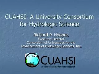 CUAHSI: A University Consortium for Hydrologic Science