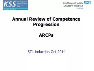 Annual Review of Competence Progression ARCPs
