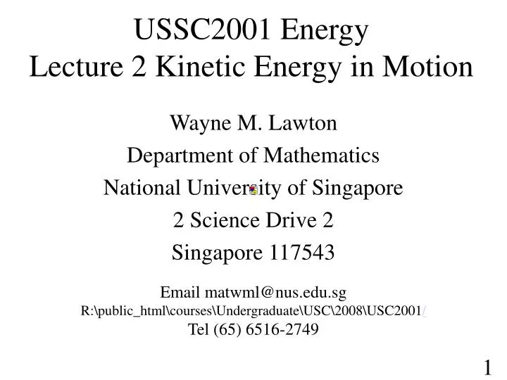 ussc2001 energy lecture 2 kinetic energy in motion