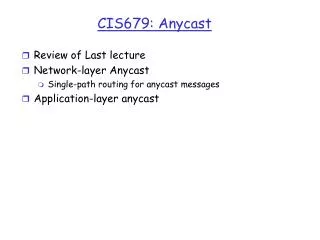 CIS679: Anycast