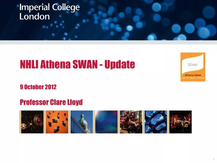 nhli athena swan update 9 october 2012 professor clare lloyd