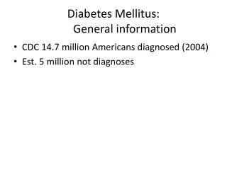 diabetes mellitus general information