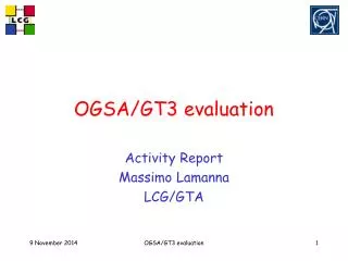 OGSA/GT3 evaluation