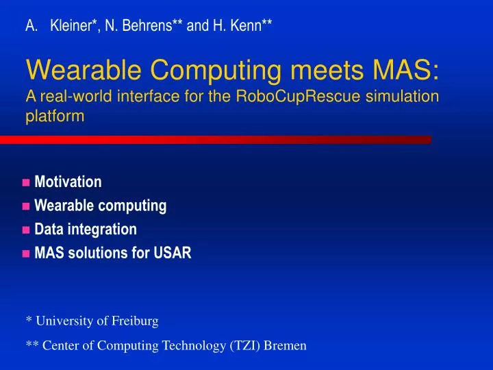 wearable computing meets mas a real world interface for the robocuprescue simulation platform