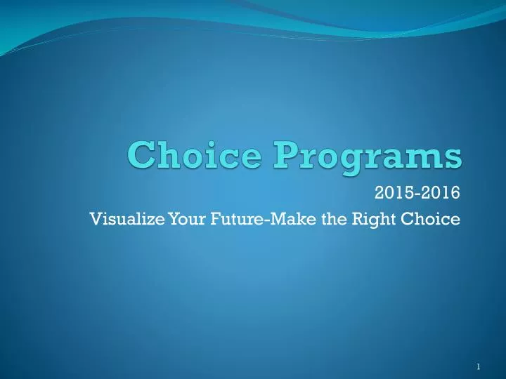 choice programs