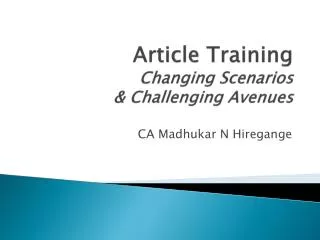 Article Training Changing Scenarios &amp; Challenging Avenues