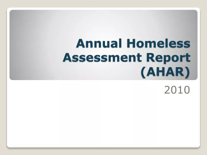 annual homeless assessment report ahar