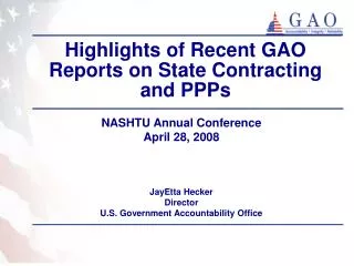 Highlights of Recent GAO Reports on State Contracting and PPPs