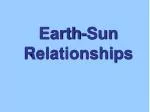 Earth-Sun Relationships - slide 1