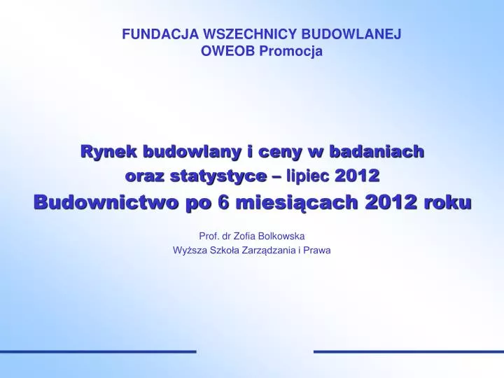 fundacja wszechnicy budowlanej oweob promocja