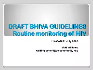 DRAFT BHIVA GUIDELINES Routine monitoring of HIV