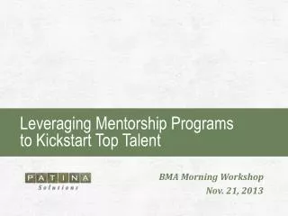 Leveraging Mentorship Programs to Kickstart Top Talent
