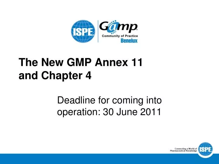 the new gmp annex 11 and chapter 4