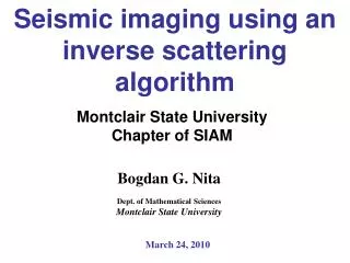 Seismic imaging using an inverse scattering algorithm