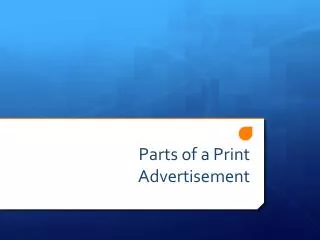 Parts of a Print Advertisement