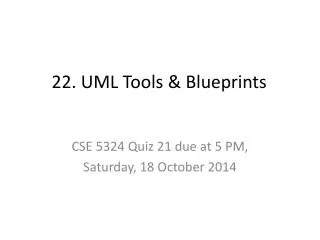22. UML Tools &amp; Blueprints