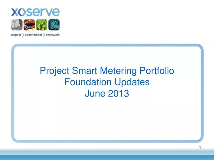 project smart metering portfolio foundation updates june 2013