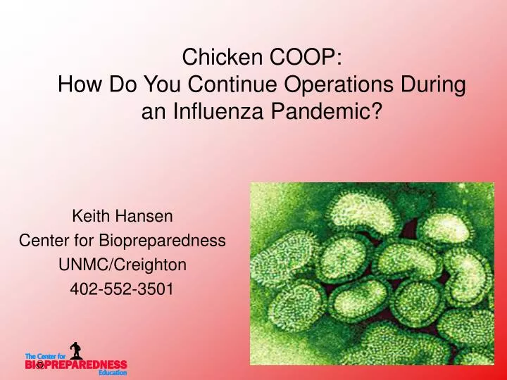 chicken coop how do you continue operations during an influenza pandemic