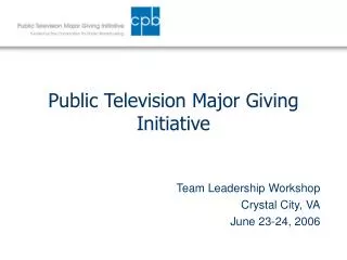 Public Television Major Giving Initiative