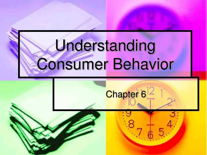 understanding consumer behavior