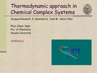 Thermodynamic approach in Chemical Complex Systems