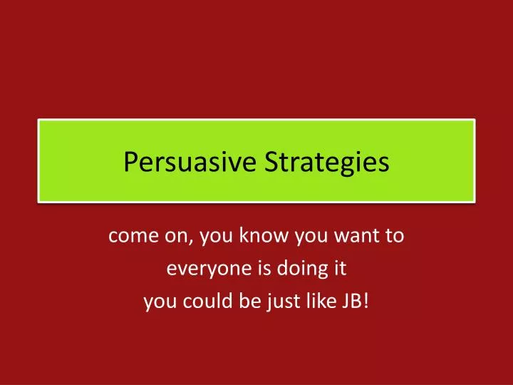 persuasive strategies