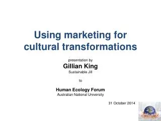 Using marketing for cultural transformations