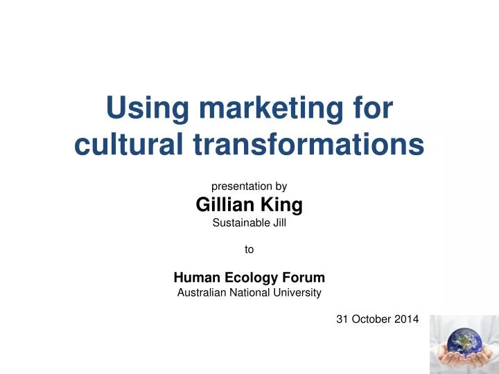 using marketing for cultural transformations