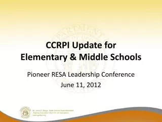 CCRPI Update for Elementary &amp; Middle Schools