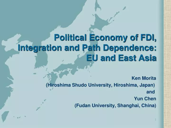 political economy of fdi integration and path dependence eu and east asia