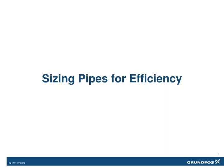 sizing pipes for efficiency