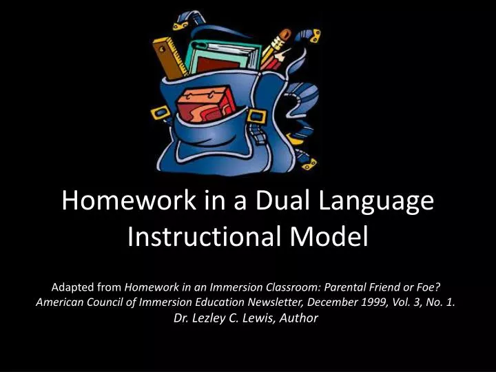 homework in a dual language instructional model