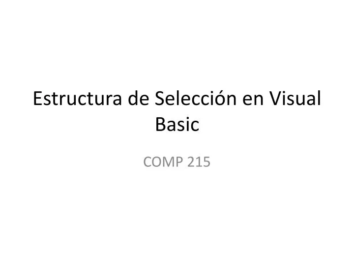 estructura de selecci n en visual basic