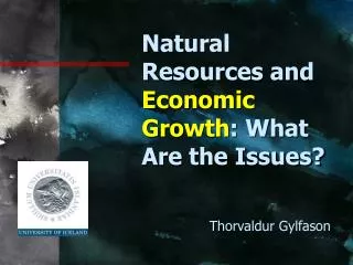 Natural Resources and Economic Growth : What Are the Issues?