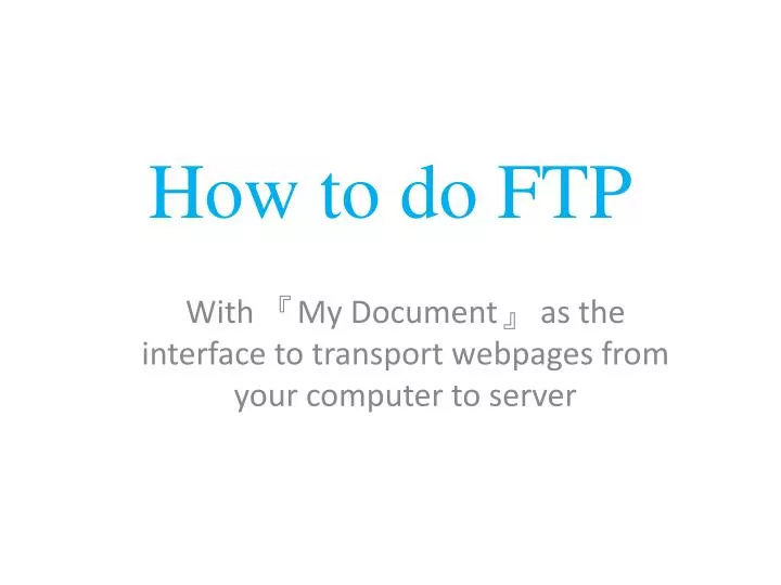how to do ftp