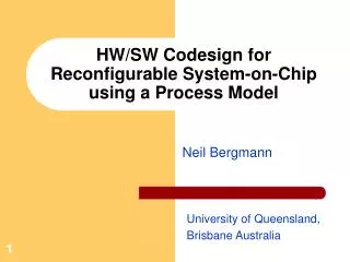 HW/SW Codesign for Reconfigurable System-on-Chip using a Process Model