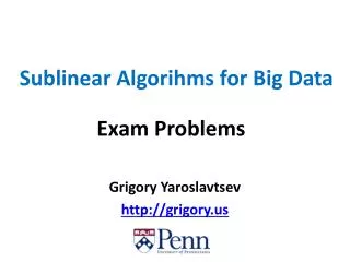 Sublinear Algorihms for Big Data
