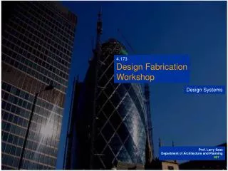 4.173 Design Fabrication Workshop