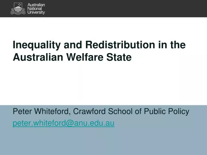 inequality and redistribution in the australian welfare state