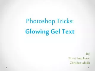 Photoshop Tricks: Glowing Gel Text
