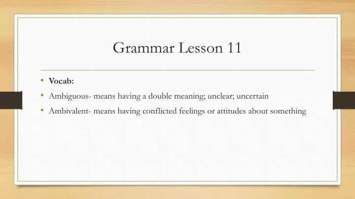 grammar lesson 11