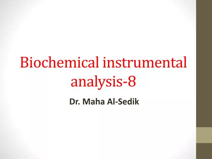 biochemical instrumental analysis 8