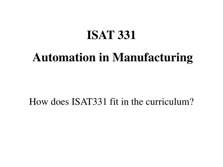 how does isat331 fit in the curriculum
