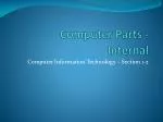 Computer Parts - Internal - slide 1