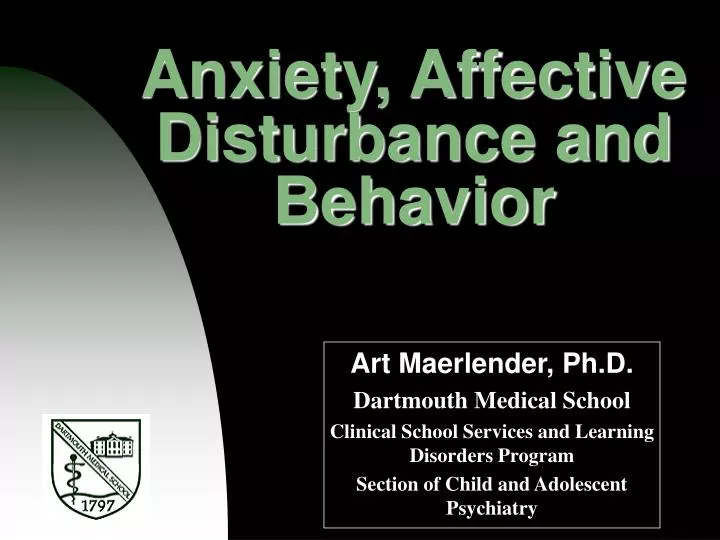 anxiety affective disturbance and behavior