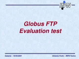 Globus FTP Evaluation test