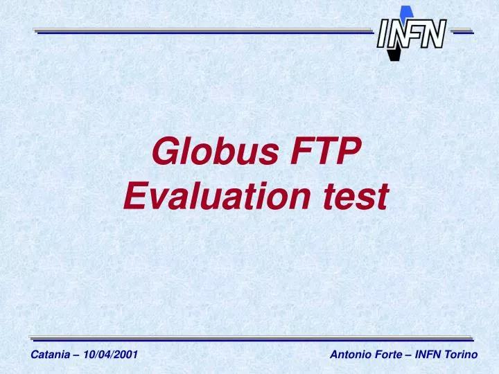 globus ftp evaluation test