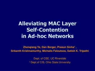 Alleviating MAC Layer Self-Contention in Ad-hoc Networks