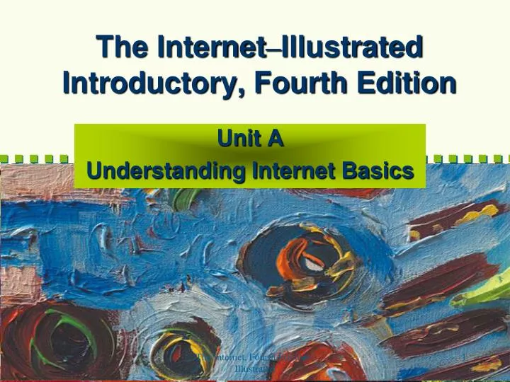 the internet illustrated introductory fourth edition